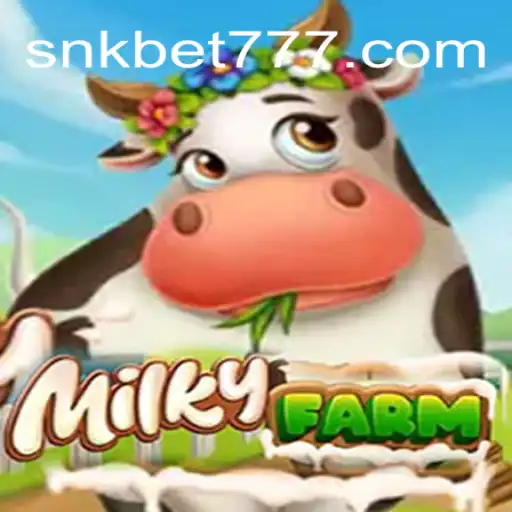 MilkyFarm: Uma Nova Experiência com SNK.BET