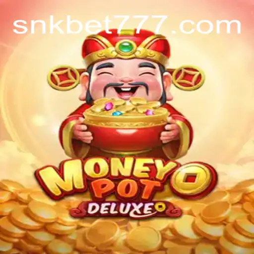 Descubra o Fascinante Mundo de MoneyPotDELUXE com SNK.BET